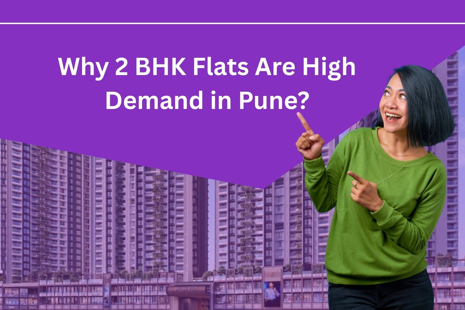 Why 2 BHK Flats Are High Demand in Pune
